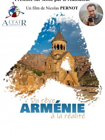 ARMENIE DU REVE A LA REALITE